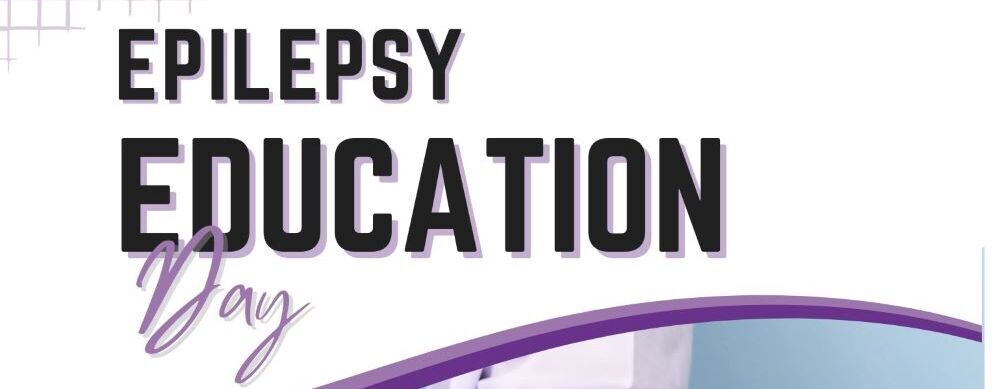 2023 Epilepsy Education and Awareness Day!